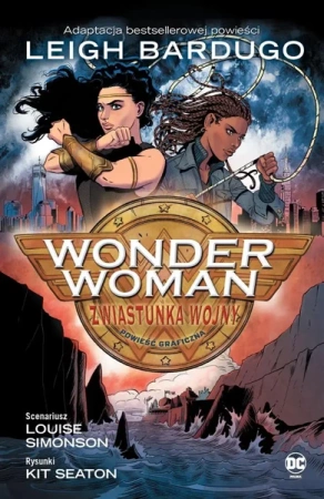 Wonder Woman. Zwiastunka wojny - Louise Simonson, Kit Seaton, Alicja Laskowska