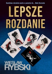 Lepsze rozdanie - Wiesław Rybski