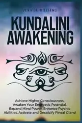 Kundalini Awakening - Williams Jenifer