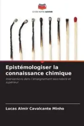Epistémologiser la connaissance chimique - Lucas Minho Almir Cavalcante