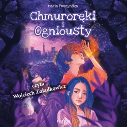 audiobook Chmuroręki i Ogniousty - Maria Paszyńska