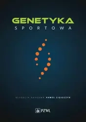 eBook Genetyka sportowa - Paweł Cięszczyk epub mobi