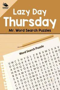 Lazy Day Thursday - Speedy Publishing LLC