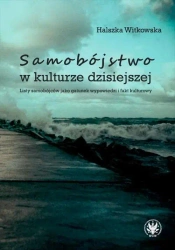 Samobójstwo w kulturze dzisiejszej - Witkowska Halszka
