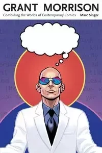 Grant Morrison - Marc Singer