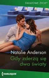 eBook Gdy zderzą się dwa światy - Natalie Anderson epub mobi