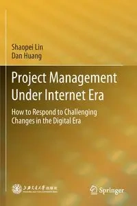 Project Management Under Internet Era - Lin Shaopei