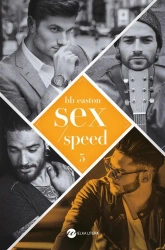 Sex/Speed - BB Easton, Małgorzata Fabianowska