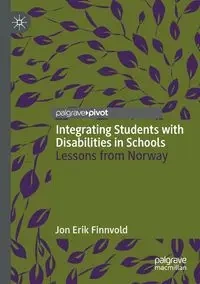 Integrating Students with Disabilities in Schools - Jon Erik Finnvold