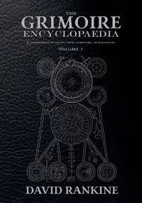 The Grimoire Encyclopaedia - David Rankine