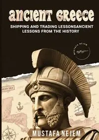 ANCIENT GREECE - Nejem Mustafa