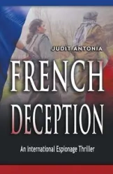 French Deception - Antonia Judit