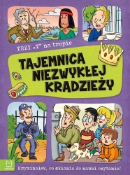 Trzy T na tropie. Tajemnica niezwykłej kradzieży - Agata Giełczyńska-Jonik
