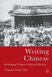 Writing Chinese - Chen L.