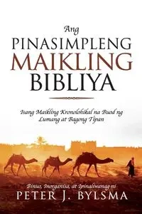 Ang Pinasimpleng Maikling Bibliya - Peter Bylsma J