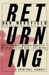 Returning - Dan Wakefield