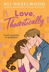 eBook Love, Theoretically - Ali Hazelwood epub