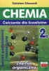 Chemia 2b ćwiczenia dla licealistów ZP i ZR - Zdzisław Głowacki