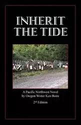 Inherit the Tide 2nd Edition - Ken Boire