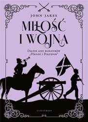 Miłość i wojna - John Jakes