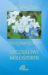 Szczęśliwi miłosierni - praca zbiorowa
