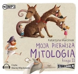 Moja pierwsza mitologia Księga II audiobook - Katarzyna Marciniak