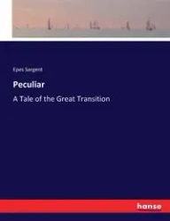 Peculiar - Sargent Epes