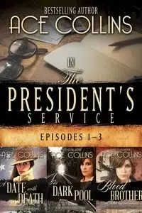 In the President's Service - Collins Ace