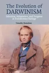 The Evolution of Darwinism - Timothy Shanahan