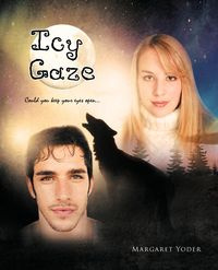 Icy Gaze - Margaret Yoder