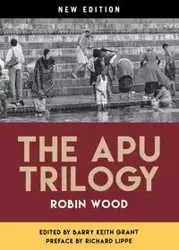 The Apu Trilogy - Robin Wood