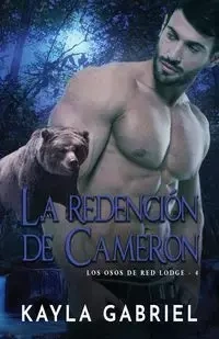 La redención de Cameron - Gabriel Kayla
