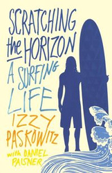 SCRATCHING THE HORIZON - PASKOWITZ IZZY