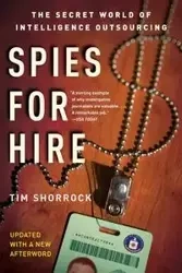 Spies for Hire - Tim Shorrock
