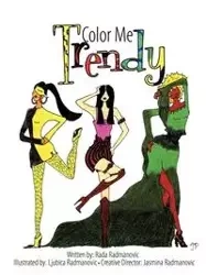 Color Me Trendy - Radmanovic Rada