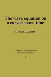 The Wave Equation on a Curved Space-Time - Friedlander F. G.