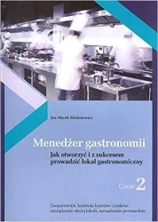 Menedżer gastronomii cz.2 - Jan Marek Mołoniewicz