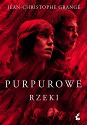 Purpurowe rzeki - Jean-Christophe Grang, Wiktoria Melech