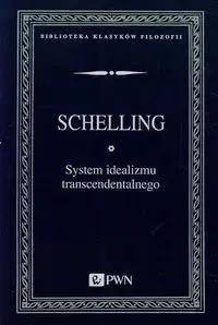 System idealizmu transcendentalnego - Wilhelm Friedrich, Joseph Schelling
