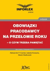 eBook Obowiązki pracodawcy na przełomie roku – o czym trzeba pamiętać - Aleksander P. Kuźniar