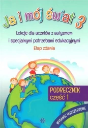 Ja i mój świat 3 Podręcznik cz.1 wyd. rozszerzone - praca zbiorowa
