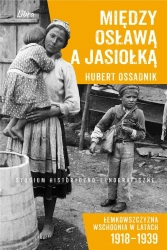 Między Osławą a Jasiołką - Hubert Ossadnik