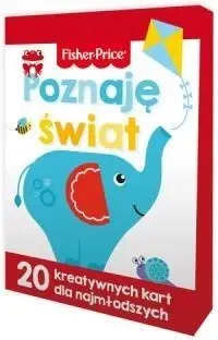 Fisher Price. Poznaję świat. 20 kreatywnych kart dla najmłodszych