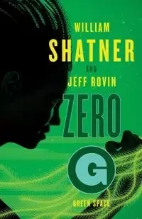 Zero-G, Volume 2 - William Shatner