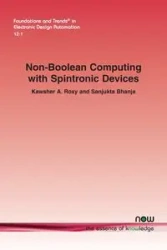Non-Boolean Computing with Spintronic Devices - Roxy Kawsher A.