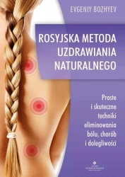 Rosyjska metoda naturalnego uzdrawiania - praca zbiorowa