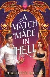 A Match Made in Hell - Charlotte Ingham