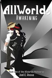 AllWorld's Awakening - Joel Roosa