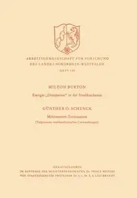 Energie-„Dissipation" in der Strahlenchemie. Mehrzentren-Termination - Burton Milton