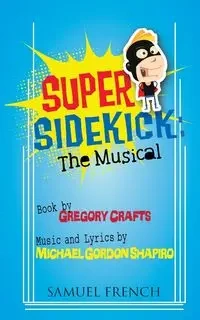 Super Sidekick - Gregory Crafts